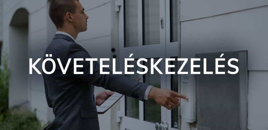 Követeléskezelés: Hatékony Stratégiák és Módszerek